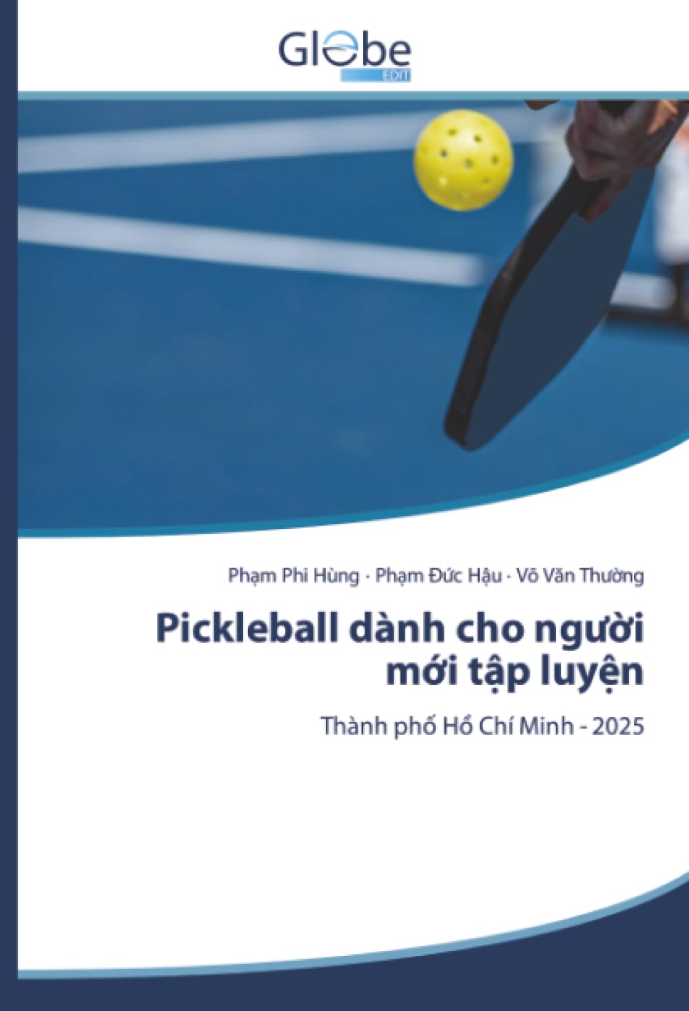 Pickleball dành cho người mới tập luyện: Thành phố Hồ Chí Minh - 2025