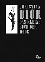 Das kleine Buch der Mode (Mit einem Vorwort von Me