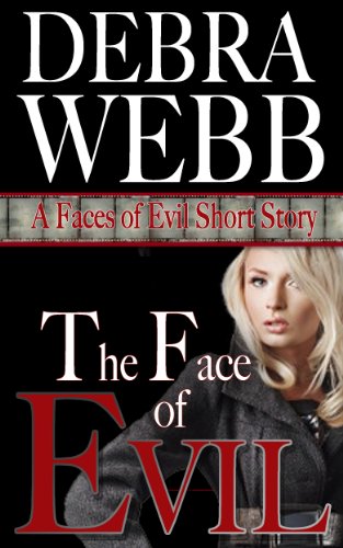The Face of Evil (Faces of Evil Book 0)