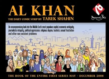 Paperback Al Khan the Daily Comic Strip (Book of the Entire First Series, May - December 2008) Book