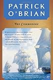 The Commodore (Aubrey/Maturin Novels, 17) (Book 17)