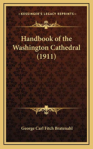 Handbook of the Washington Cathedral (1911)