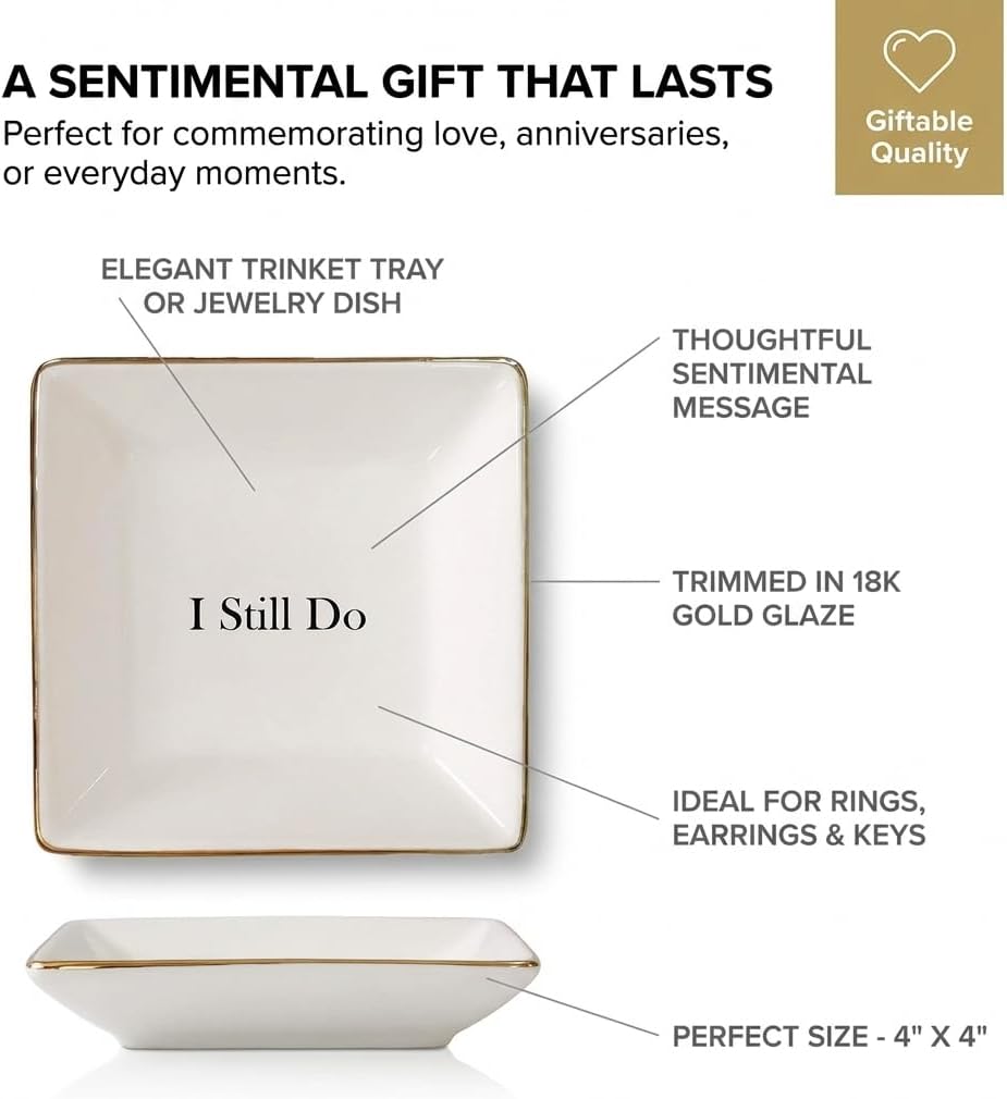 Simply Charmed I Still Do Gift for Wife or Husband – Aniversary Gift - Ceramic Jewelry Dish or Ring Holder – Elegant Trinket Tray