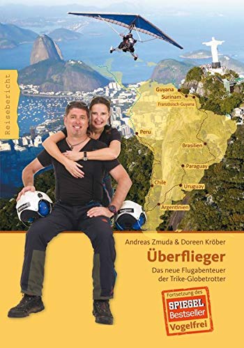Télécharger Überflieger: Das neue Flugabenteuer der Trike-Globetrotter (Trike Globetrotter World Tour 2012 - Ba Livre eBook France