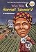 Who Was Harriet Tubman? - McDonough, Yona Zeldis, Who HQ