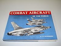 Combat Aircraft of the World B0000CLA8D Book Cover