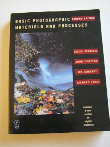 Basic Photographic Materials and Processes view 2
