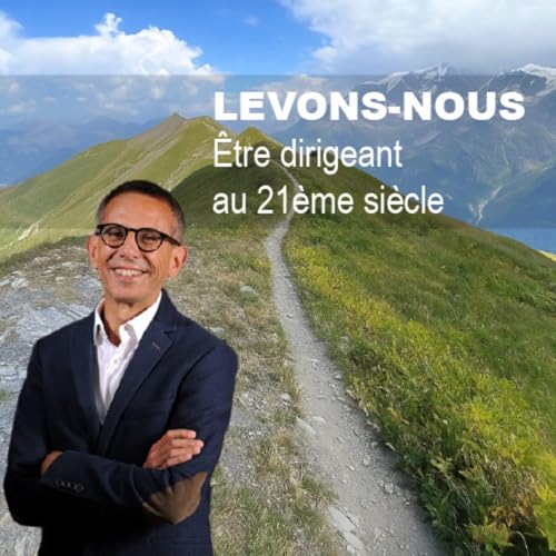 Levons-nous Podcast Por Antoine Baron arte de portada