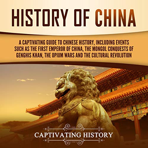 History of China by Captivating History episode artwork