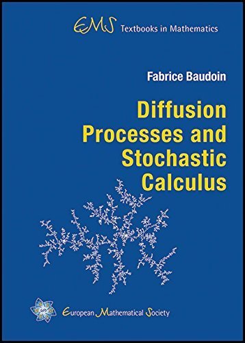 Diffusion Processes and Stochastic Calculus (Ems Textbooks in ...