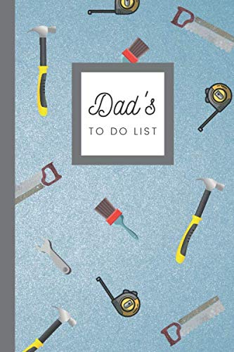 Dad's To Do List: Dad's Jobs Book, 6x9", 120 pages, lined, Dad Gift, Dad notebook