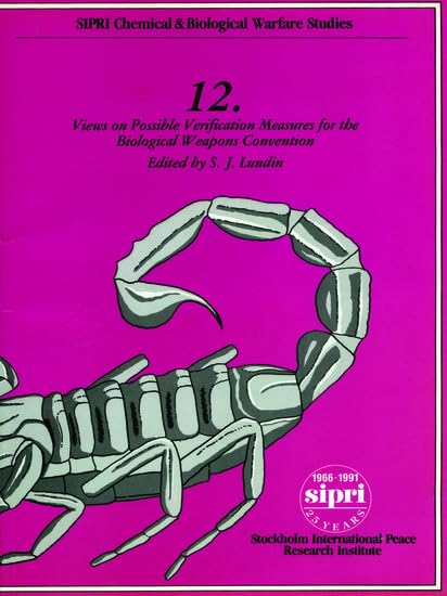 Views on Possible Verification Measures for the Biological Weapons Convention (SIPRI Chemical & Biological Warfare Studies)