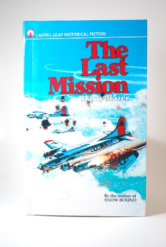 Last Mission 060602154X Book Cover