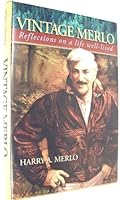 Vintage Merlo, Reflections on a Life Well-Lived B002JH6DRG Book Cover