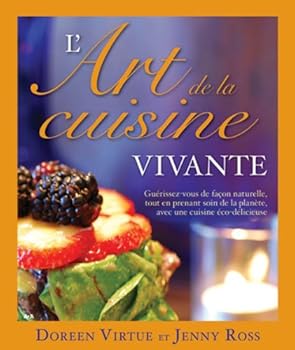 Hardcover L'art de la cuisine vivante [French_Canadian] Book