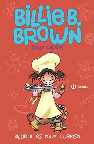 Billie B. Brown, 4. Billie B. es muy curiosa (Castellano - A PARTIR DE 6 AÑOS - PERSONAJES Y SERIES