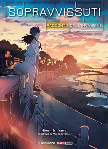 Sopravvissuti. Racconto Dell'invasione