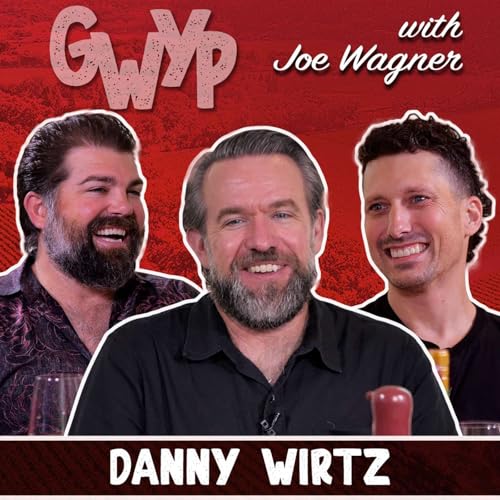 E79 Danny Wirtz pt 2 | Joe Wagner