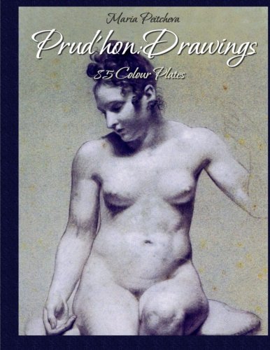 Prud'hon: Drawings 85 Colour Plates