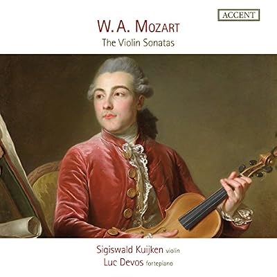 Wolfgang Amadeus Mozart - The Violin Sonatas