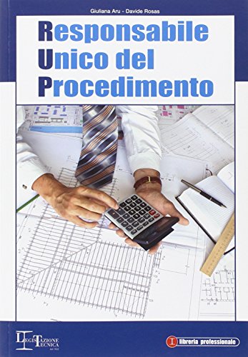 Responsabile unico del procedimento Responsabile unico del procedimento