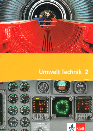 Umwelt Technik 2: Schulbuch Klasse 9/10
