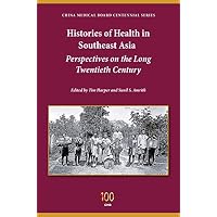 Histories of Health in Southeast Asia