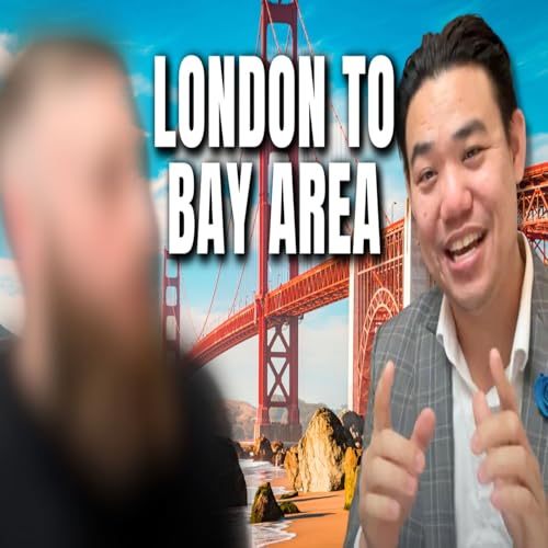 Relocating Internationally: Moving from London to San Francisco (Interview with Client) Podcast Por arte de portada