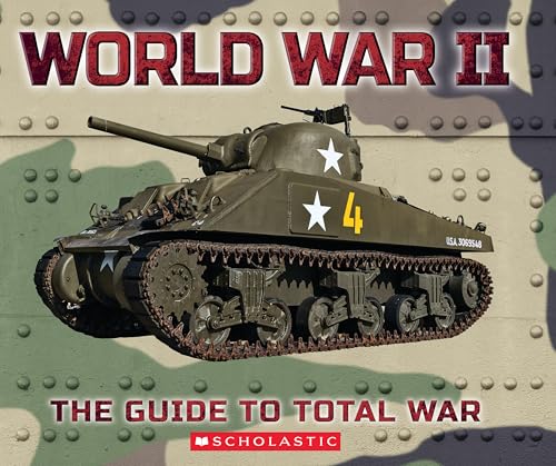 World War II: The Guide to Total War