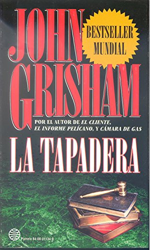 La Tapadera / The Firm (Spanish Edition) [Spanish] 8408011340 Book Cover