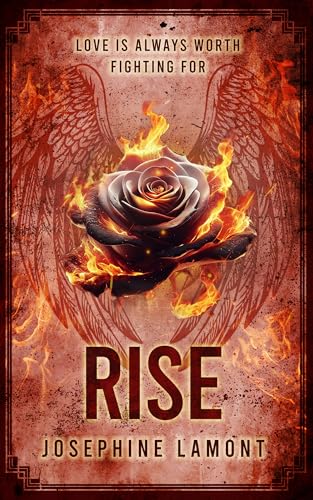 Rise: A Dystopian Romance (The Dissenter Saga Book 3)