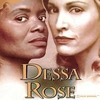 Dessa Rose (2005 Off-Broadway Cast) B000BMSUEU Book Cover
