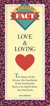 Unknown Binding Love & loving (Matters of fact) Book