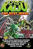 ATTACK OF THE KAIJU VOLUME 2: THE NEXT WAVE