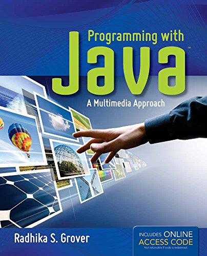 Programming with Java: A Multimedia Approach: . 1449638619 Book Cover