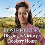 Cover of Digging for Victory at Rookery House