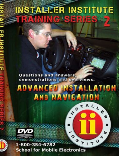Installer Institute Training DVD 2 - Advanced Installations and Navigation - 58 Minutes (INS-VIDEO2-N)
