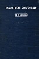 Symmetrical Components: Applied to Electric Power Networks B0000EGMW6 Book Cover