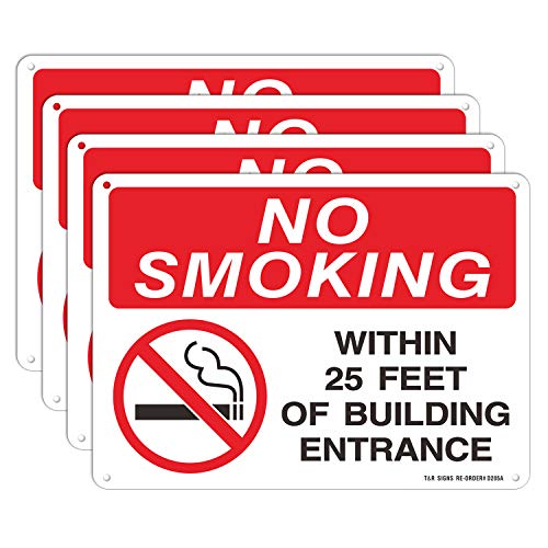 No Smoking Within 25 Feet Of Building Entrance Sign - 4 Pack - 10 x 7 Inches Rust Free .040 Aluminum...