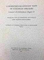 A seventeenth-century view of European libraries;: Lomeier's De bibliothecis, chapter x (University of California publications in librarianship) B0007DR0K8 Book Cover
