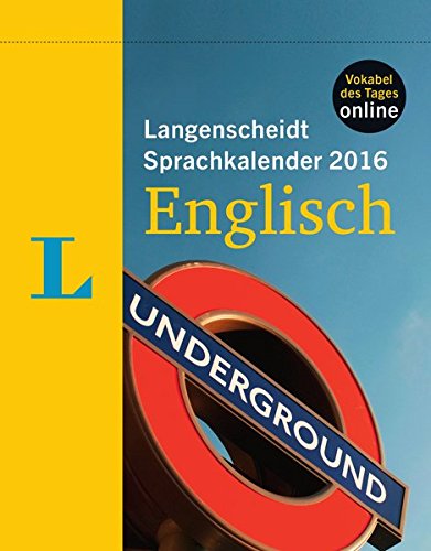 Langenscheidt Sprachkalender 2016 Englisch - Abreißkalender Langenscheidt Sprachkalender 2016 Englisch - Abreißkalender
