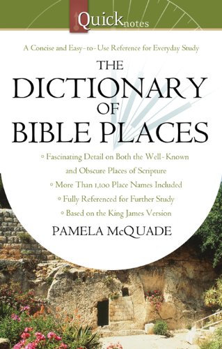  The QuickNotes Dictionary of Bible Places (QuickNotes Commentaries) (English Edition) Livre eBook France