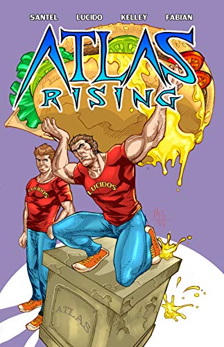 Amazon Com Randy Santel Presents Atlas Rising Ebook Santel Randy Kelley Todd Fabian Rommel Lucido Christopher Kindle Store