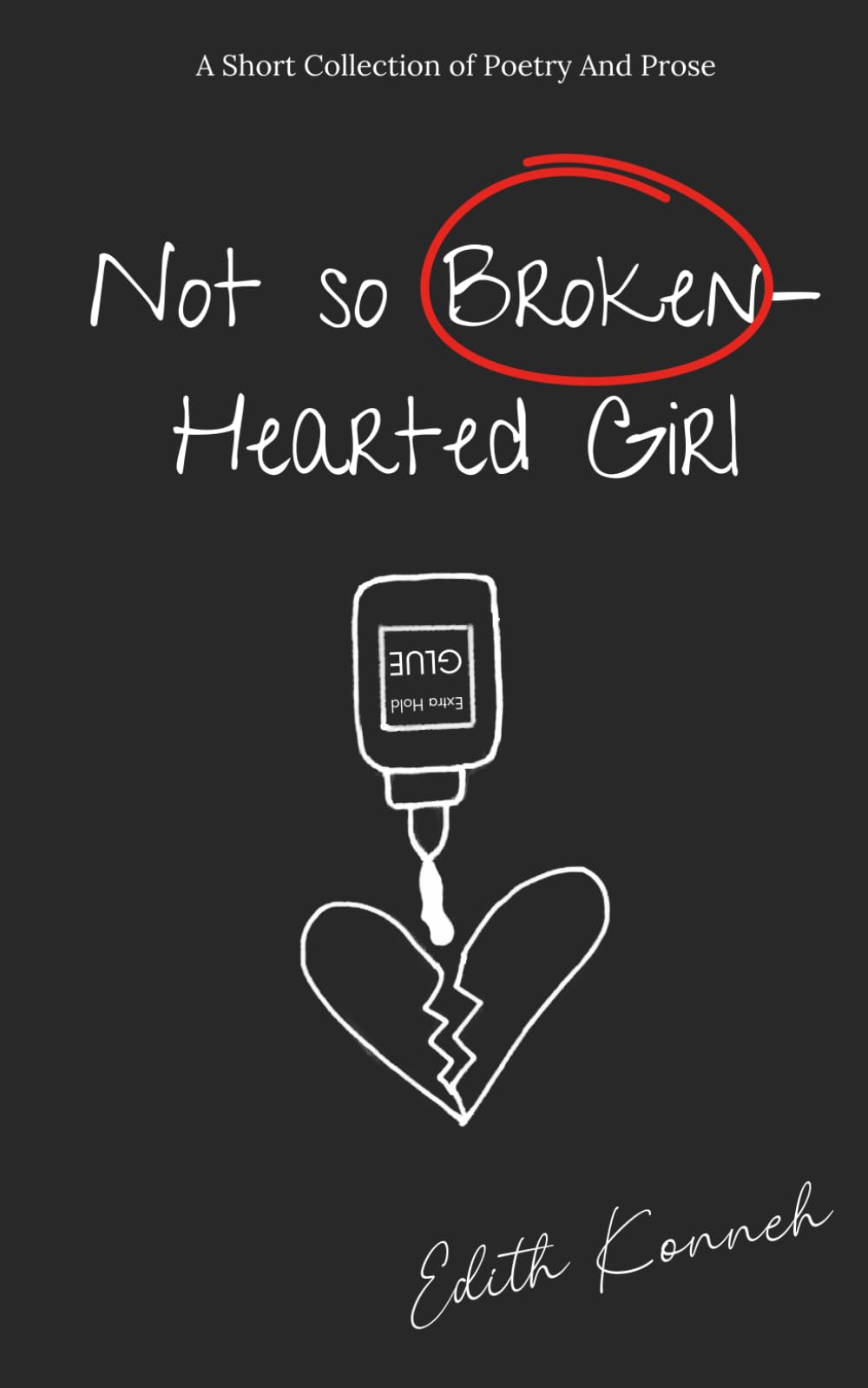 Not So Broken-Hearted Girl