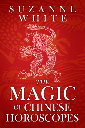 The Magic Of Chinese Horoscopes