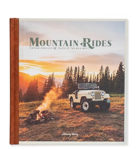 Mountain Rides: Vintage Vehicles And Tales Of The Wild West - image 1