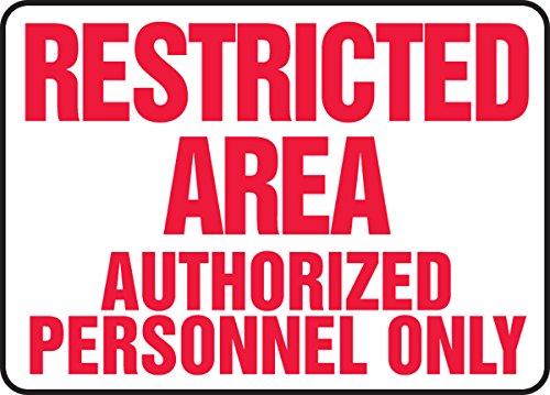 Panneau Accuform restricted area ultra résistant MADM594XP pour mur
