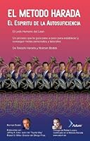 El Metodo Harada: El Espíritu de la Autosuficiencia 097124362X Book Cover