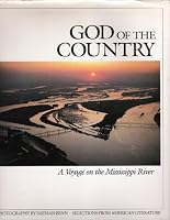 God of the Country: A Voyage on the Mississippi River 0934738130 Book Cover