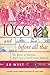 1066 and Before All That: The Battle of Hastings, Anglo-Saxon and Norman England (A Very, Very Short History of England)
